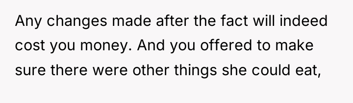 Any changes made after the fact will indeed cost you...