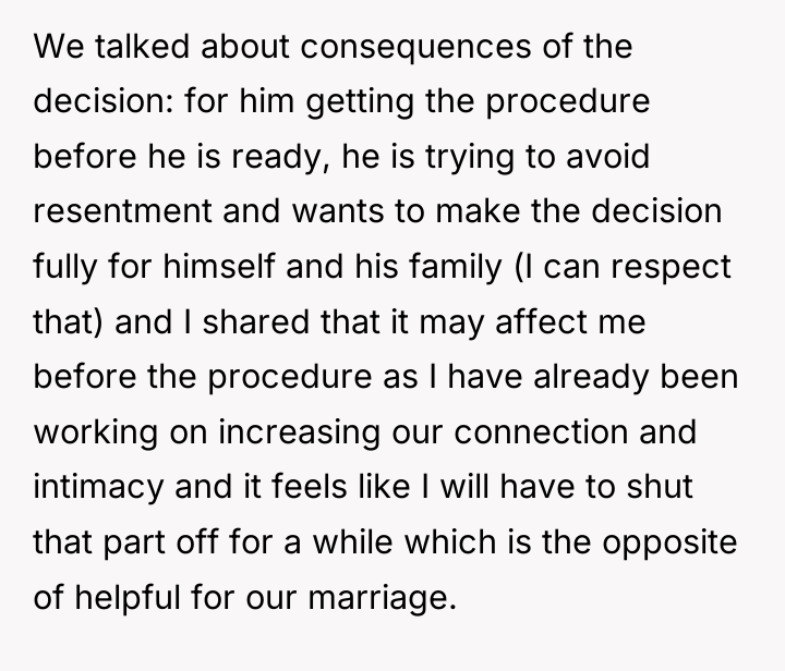 We talked about consequences of the decision: for him getting...