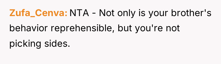 Zufa_Cenva NTA - Not only is your brother's behavior reprehensible,...