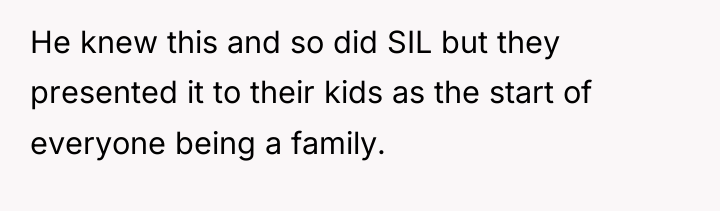 He knew this and so did SIL but they presented...