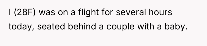 I (28F) was on a flight for several hours today,...