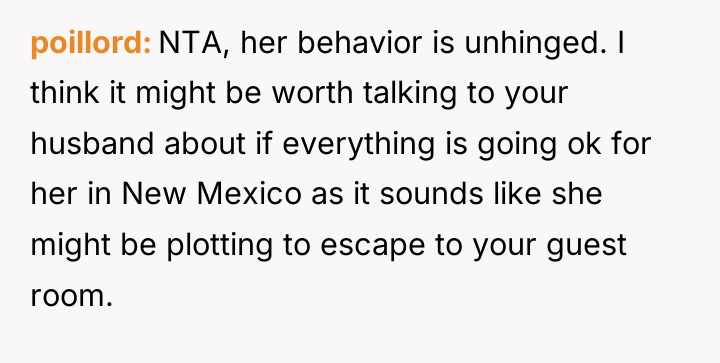 poillord NTA, her behavior is unhinged. I think it might...