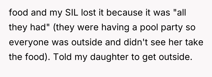 food and my SIL lost it because it was "all...