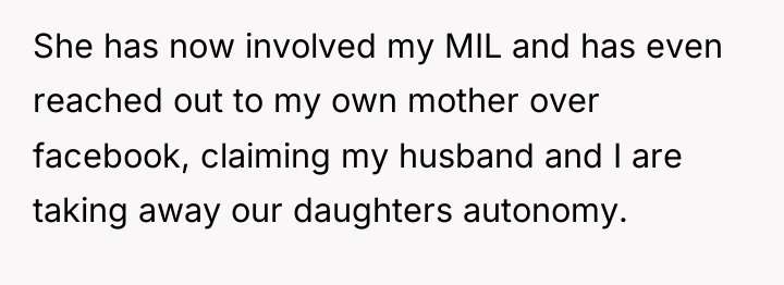 She has now involved my MIL and has even reached...