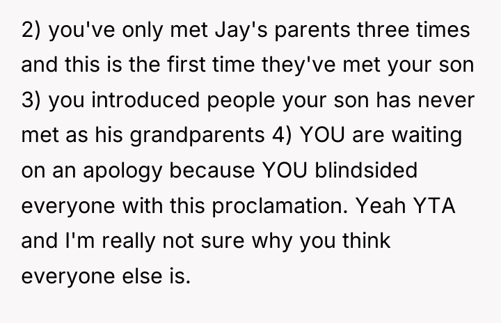 2) you've only met Jay's parents three times and this...