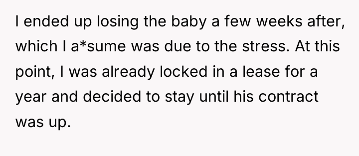 I ended up losing the baby a few weeks after,...