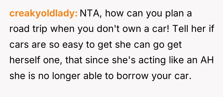 creakyoldlady NTA, how can you plan a road trip when...
