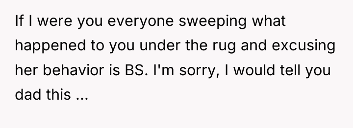 If I were you everyone sweeping what happened to you...
