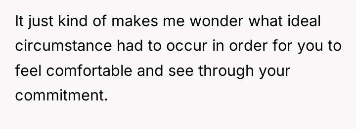 It just kind of makes me wonder what ideal circumstance...