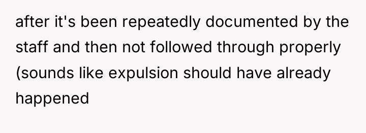 after it's been repeatedly documented by the staff and then...