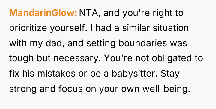 MandarinGlow NTA, and you're right to prioritize yourself. I had...