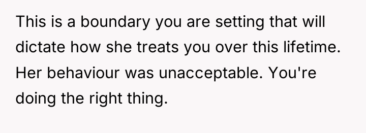 This is a boundary you are setting that will dictate...