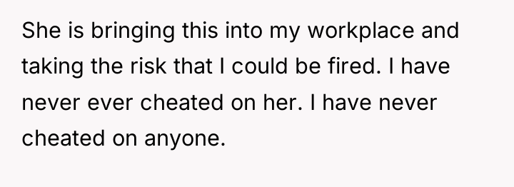 She is bringing this into my workplace and taking the...
