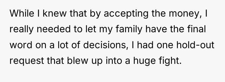 While I knew that by accepting the money, I really...