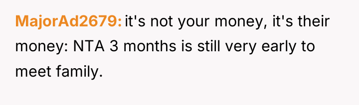 MajorAd2679 it's not your money, it's their money: NTA 3...
