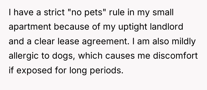 I have a strict "no pets" rule in my small...