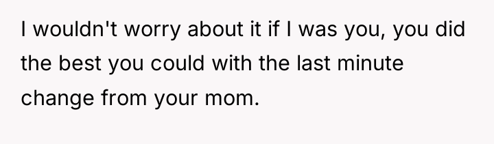 I wouldn't worry about it if I was you, you...