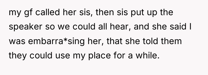 my gf called her sis, then sis put up the...