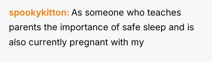 spookykitton As someone who teaches parents the importance of safe...