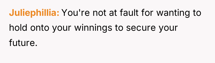 Juliephillia You're not at fault for wanting to hold onto...