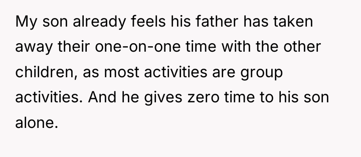 My son already feels his father has taken away their...