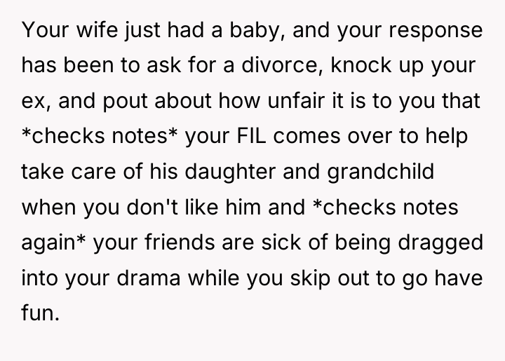 Your wife just had a baby, and your response has...