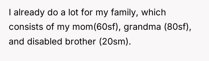 I already do a lot for my family, which consists...
