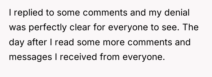 I replied to some comments and my denial was perfectly...