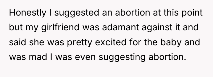 Honestly I suggested an abortion at this point but my...