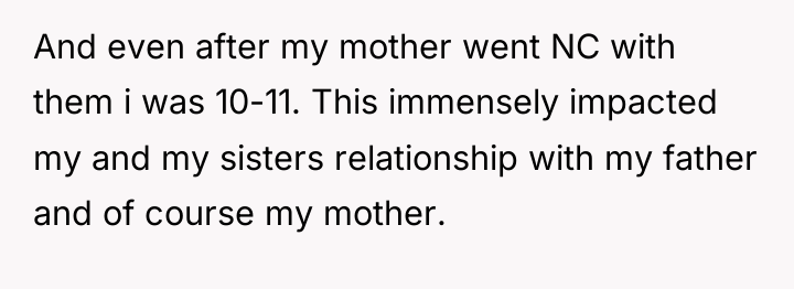 And even after my mother went NC with them i...