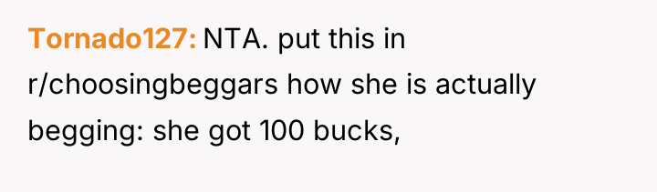 Tornado127 NTA. put this in r/choosingbeggars how she is actually...