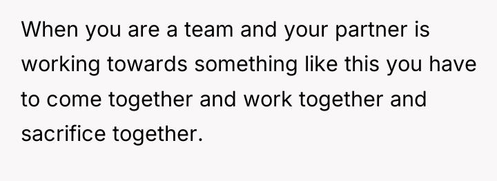 When you are a team and your partner is working...