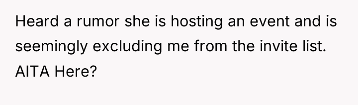 Heard a rumor she is hosting an event and is...