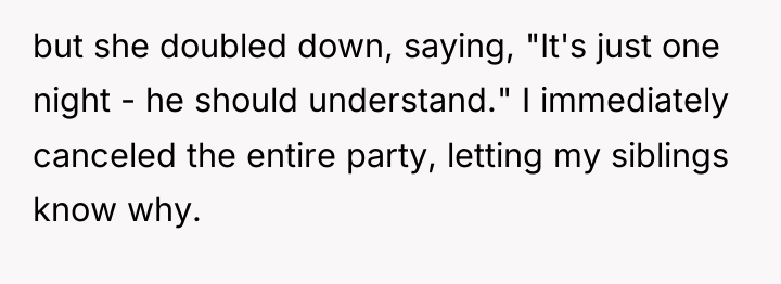 but she doubled down, saying, "It's just one night -...