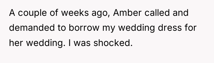 A couple of weeks ago, Amber called and demanded to...