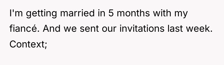 I'm getting married in 5 months with my fiancé. And...
