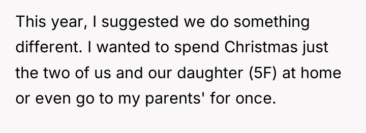This year, I suggested we do something different. I wanted...