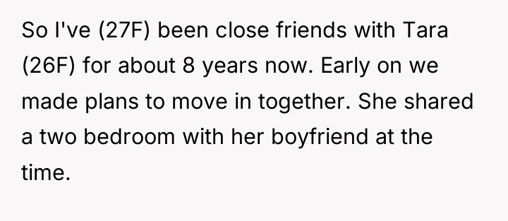 So I've (27F) been close friends with Tara (26F) for...