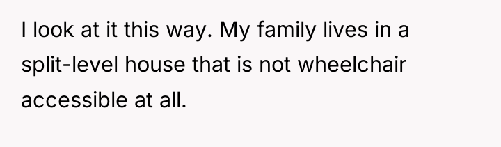 I look at it this way. My family lives in...