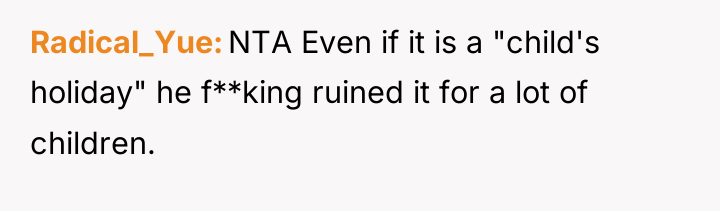 Radical_Yue NTA Even if it is a "child's holiday" he...