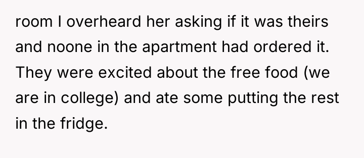 room I overheard her asking if it was theirs and...