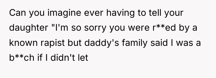 Can you imagine ever having to tell your daughter "I'm...
