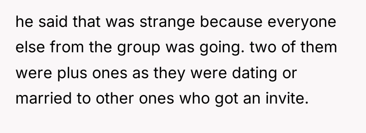he said that was strange because everyone else from the...