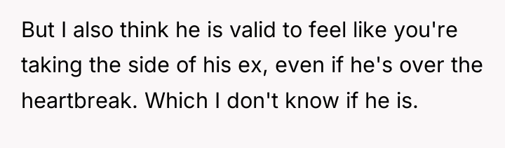 But I also think he is valid to feel like...