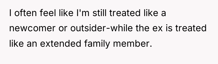 I often feel like I'm still treated like a newcomer...
