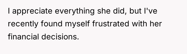 I appreciate everything she did, but I've recently found myself...