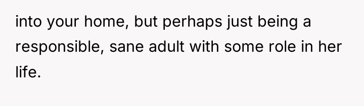 into your home, but perhaps just being a responsible, sane...