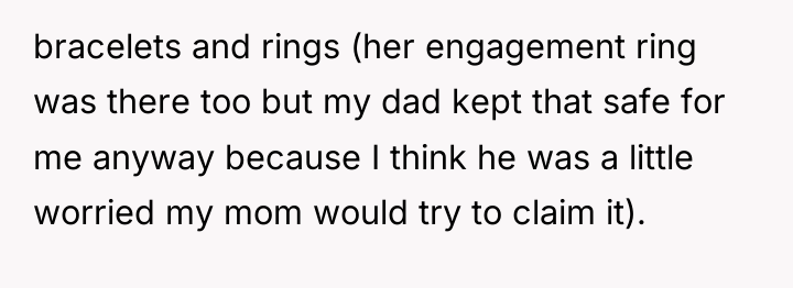 bracelets and rings (her engagement ring was there too but...