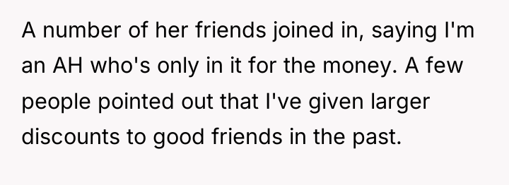 A number of her friends joined in, saying I'm an...