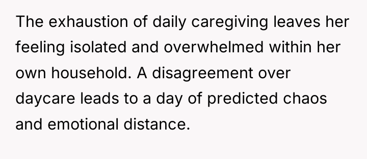 The exhaustion of daily caregiving leaves her feeling isolated and...
